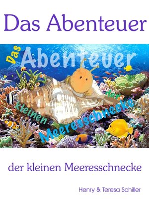 cover image of Das Abenteuer der kleinen Wasserschnecke